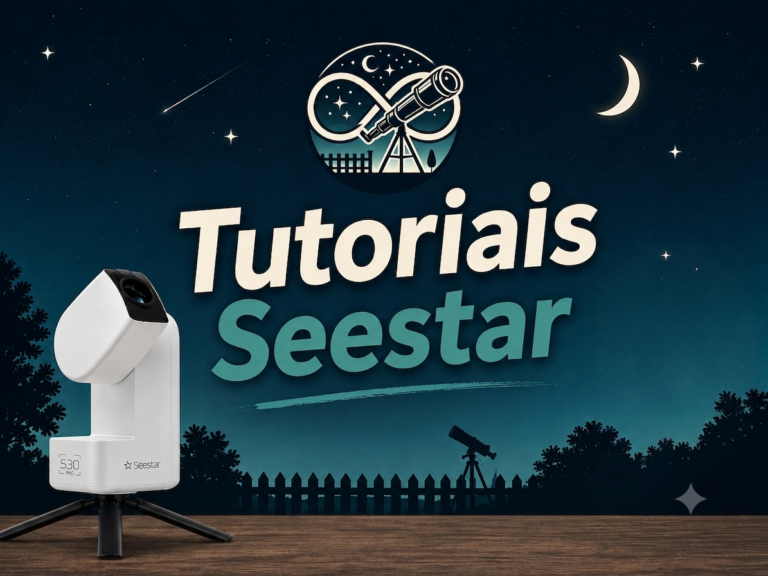Tutorial Seestar S50 / S30 v3.30